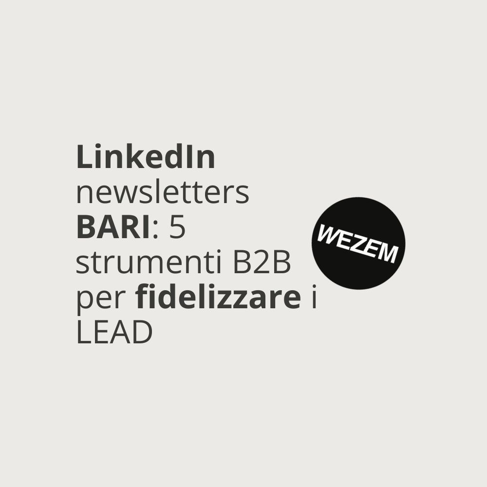 LinkedIn newsletters Bari