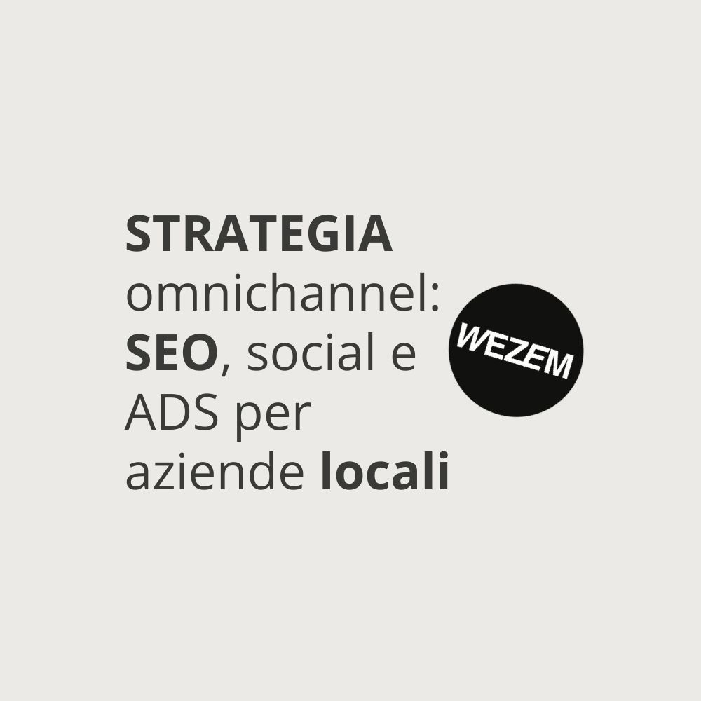 Strategia omnichannel 2026: SEO, social e ADS per aziende locali